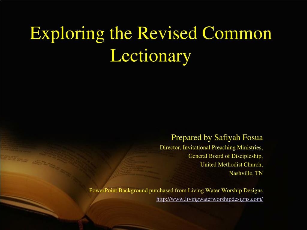 Ppt - Exploring The Revised Common Lectionary Powerpoint  Revised Methodist Lectionary