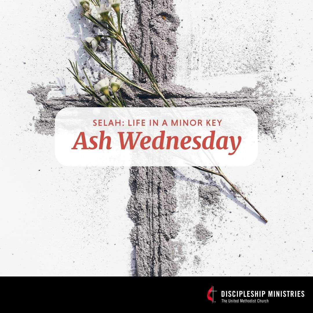 Discipleship Ministries | Ash Wednesday, Year A - Graphics  Umc Discipleship Lectionary 2020