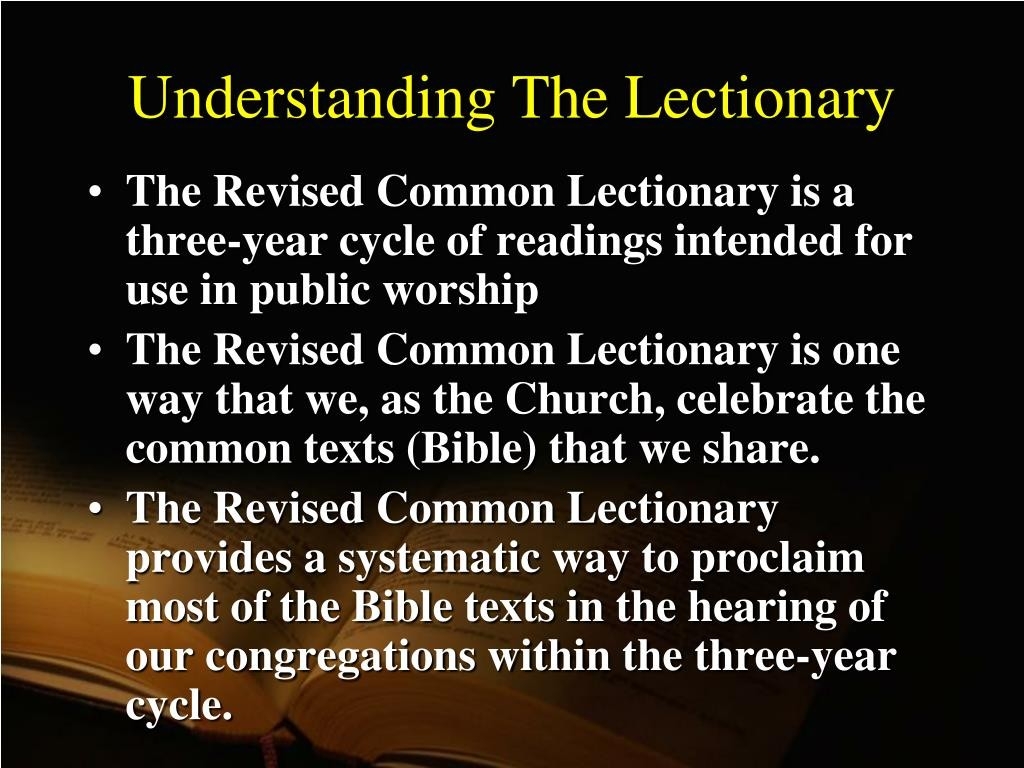 Ppt - Exploring The Revised Common Lectionary Powerpoint  Gbod Lectionary
