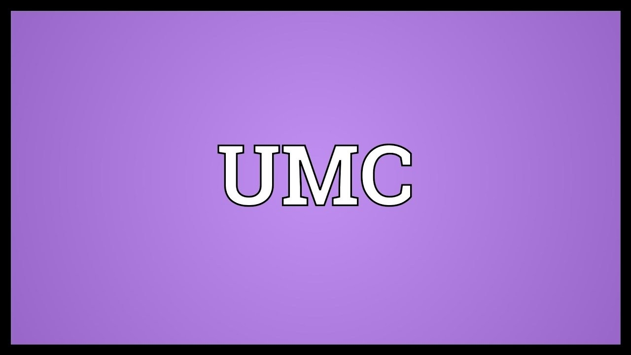 Umc Meaning  Umc