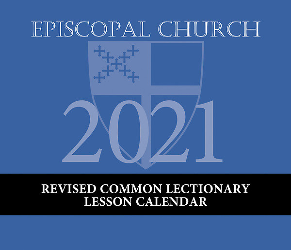 Episcopal Church Lesson Calendar Revised Common Le | Cokesbury  2021 Lectionary Calendar