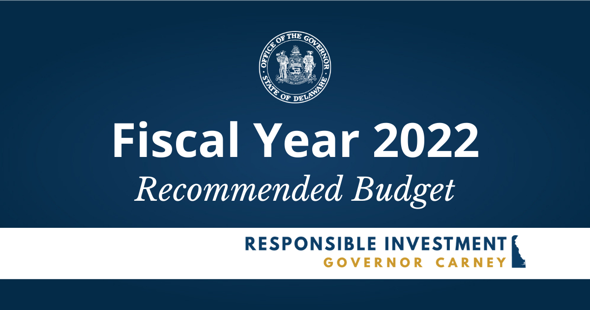 Governor Carney&#039;S Fy 2022 Budget - Governor John Carney  Financial Year 19 Dates Perth