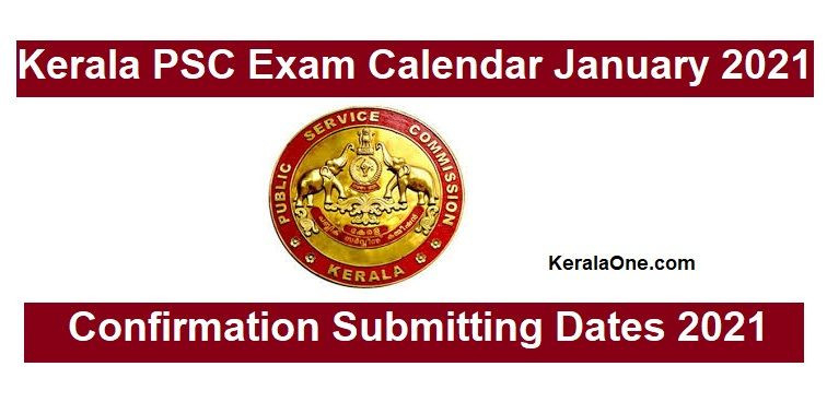 Kerala Psc Exam Calendar January 2021 With Confirmation  Kerala Government Callender 2021