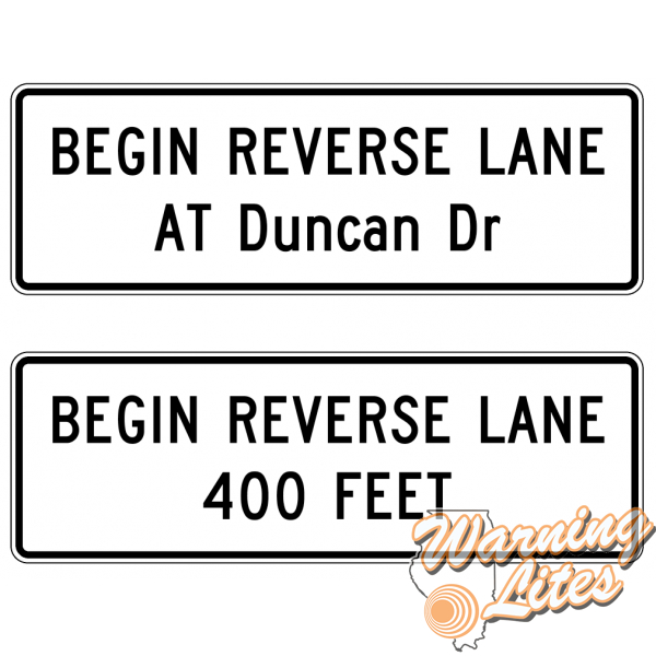 R3-9H - Begin Reverse Lane (Overhead) - Warning Lites Of  When Will Rut Start In Suthern Ilinoi