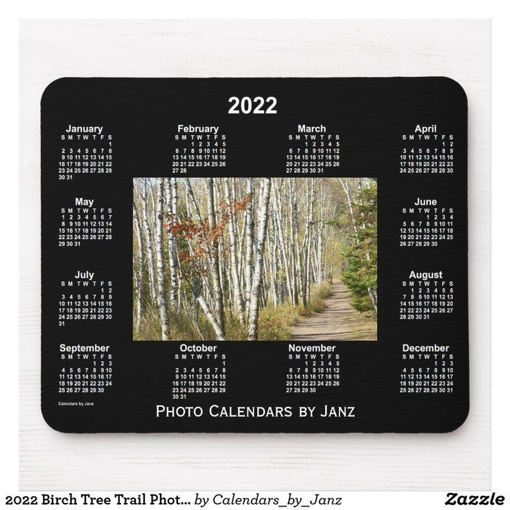 2022 Birch Tree Trail Photo Calendarjanz Mouse Pad  Calendar 2022 Custom