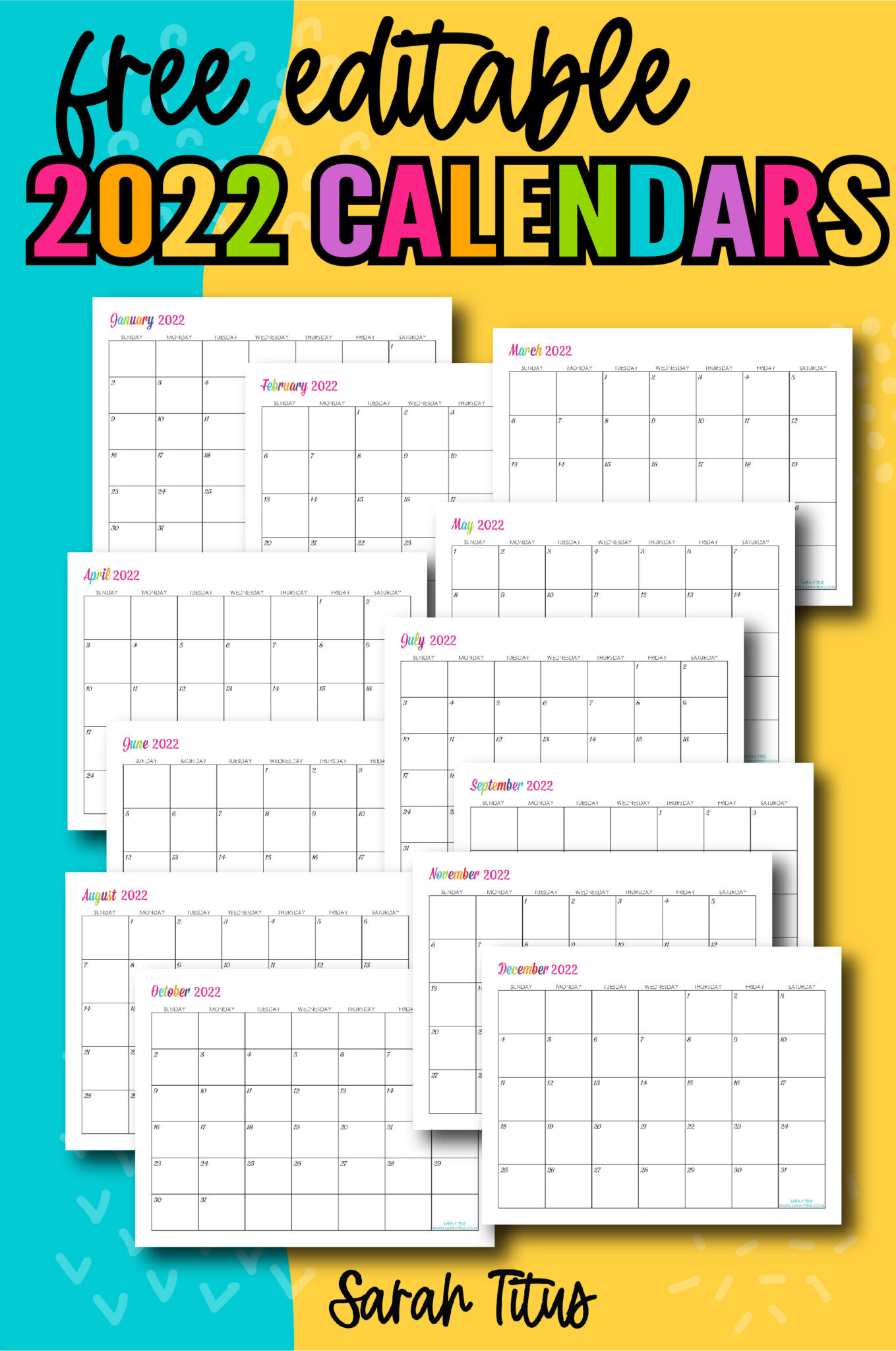 Custom Editable 2022 Free Printable Calendars - Sarah  Free Printable Calendar 2022 Editable