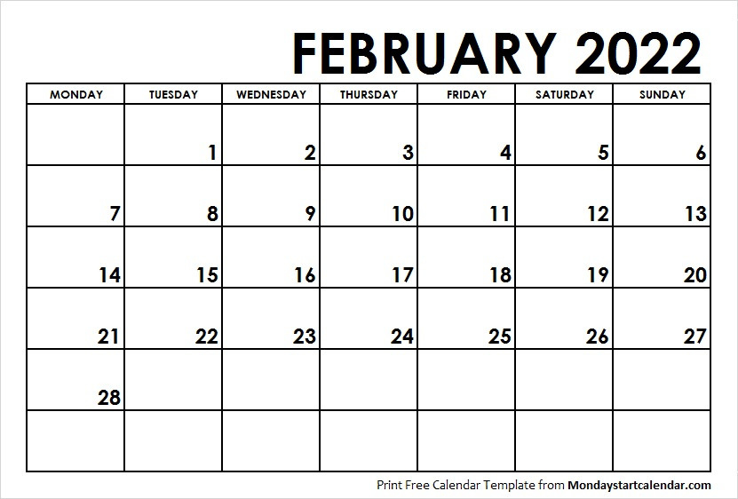 February 2022 Calendar Monday Start | February Month Template  Leave Calendar For 2022