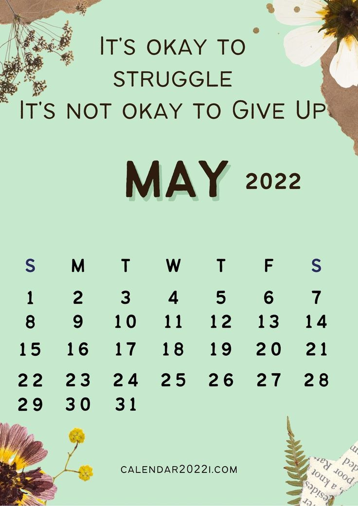 Inspiring May 2022 Calendar With Quotes And Sayings In  Calendar For Mum 2022