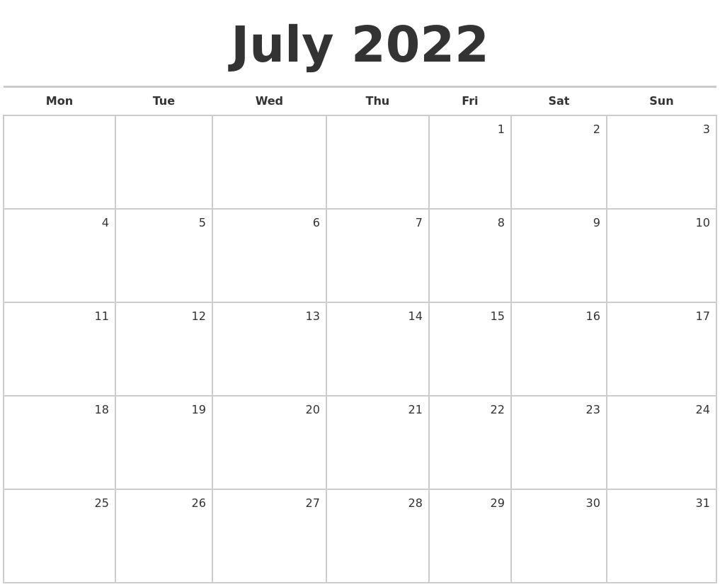 July 2022 Blank Monthly Calendar  2022 Calendar Printable Monday To Sunday