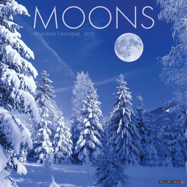 Moons 2022 Wall Calendarwillow Creek Press, Calendar  Lunar Calendar Of May 2022