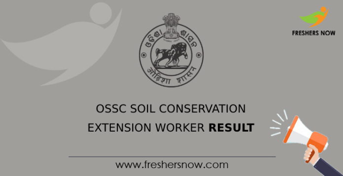 Ossc Soil Conservation Extension Worker Result 2022 | Cut  Calendar 2022 Govt Of Odisha
