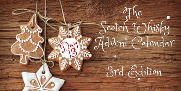 Scotch Whisky Advent Calendar 3Rd Edition Day 13 Blog #147  How To Pronounce Advent Calendar