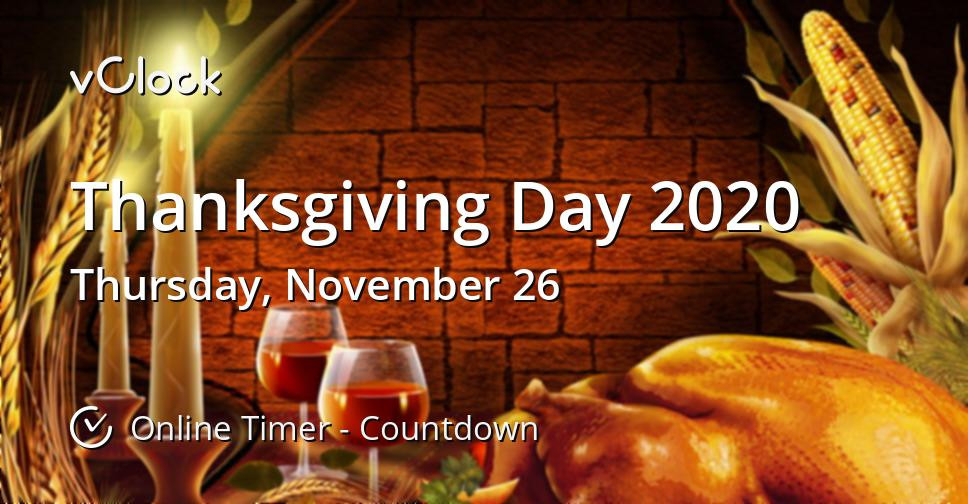 When Is Thanksgiving Day 2020 - Countdown Timer Online  How Long Until November 2022
